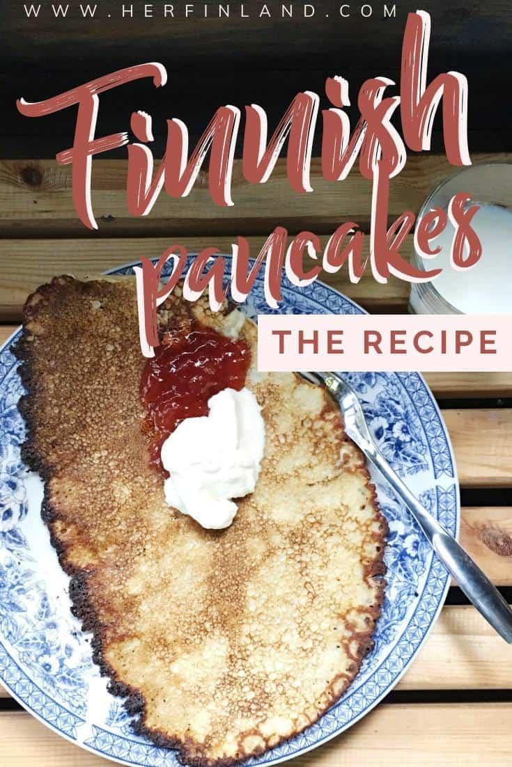 Finnish pancakes are a classic Finnish dessert which both kids and adults love! #finnishfood #pancakes