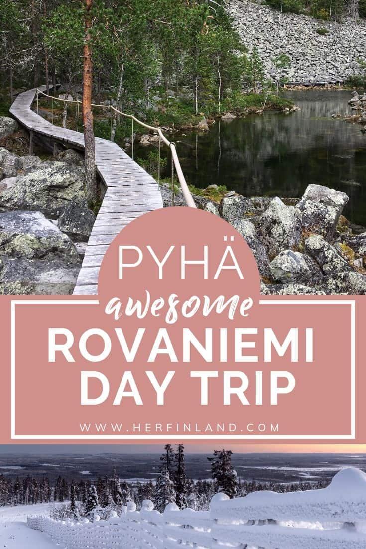 Make a Pyhä Lapland day trip and discover the magical fell wilderness in Pyhä, just 1,5 hours away from Rovaniemi! #laplanddaytrip #pyhäluosto